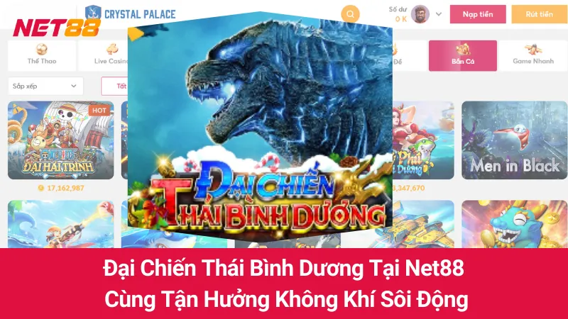 Đại Chiến Thái Bình Dương Tại Net88: Cùng Tận Hưởng Không Khí Sôi Động